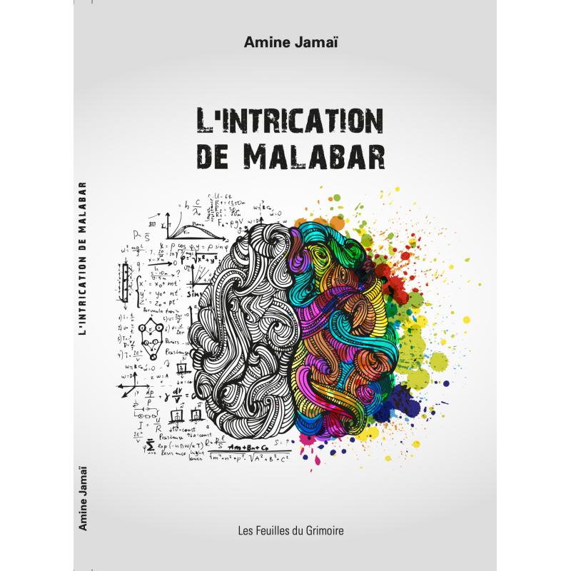 L'intrication de malabar