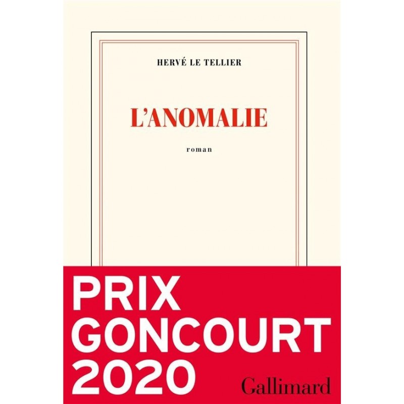 L'anomalie (Prix Goncourt 2020)