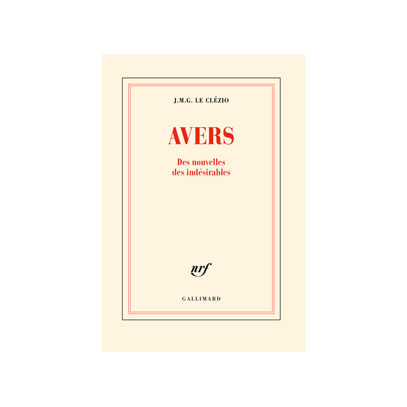 Avers - Des nouvelles des indésirables
