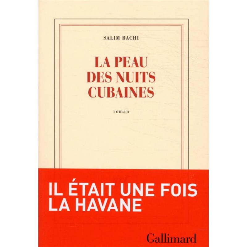 LA PEAU DES NUITS CUBAINES