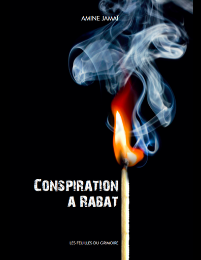 Conspiration à Rabat