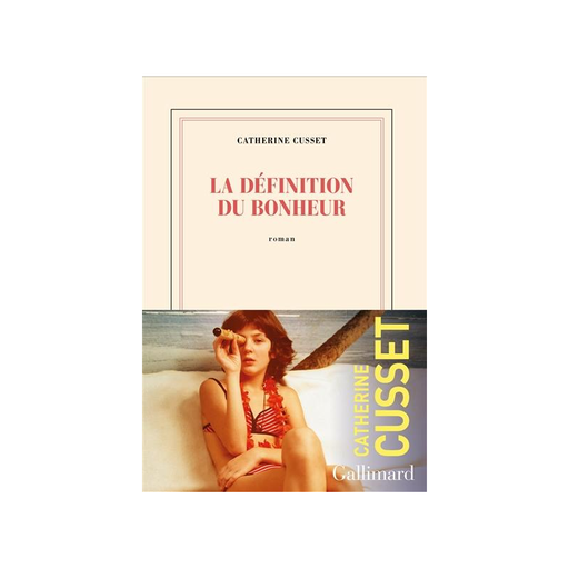 La définition du bonheur