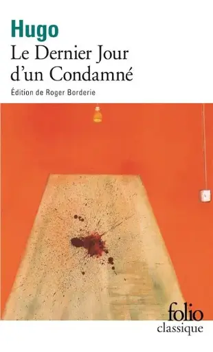 Le Dernier Jour d’un Condamné